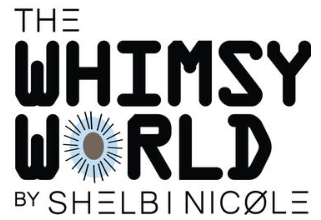 The Whimsy World by Shelbi Nicole
