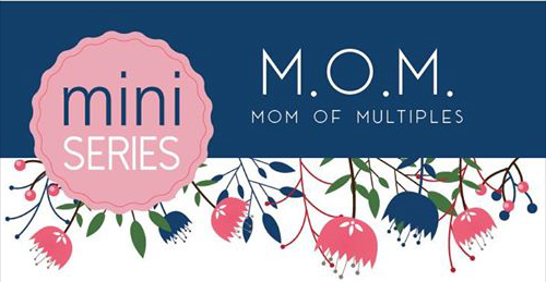 M.O.M. – Moms of Multiples