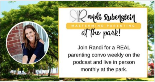 Randi Rubenstein Mastermind Parenting Podcast