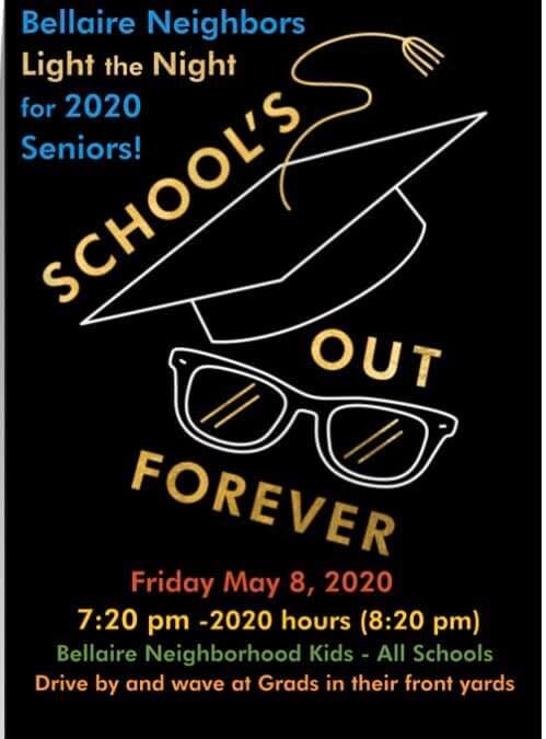 Light the Night for Bellaire 2020 Graduating Seniors, May 8.