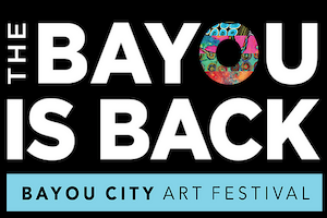 Bayou City Art Festival Downtown
