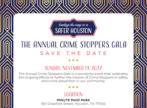 2022 Crime Stoppers Houston Annual Gala