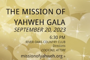The Mission of Yahweh Gala