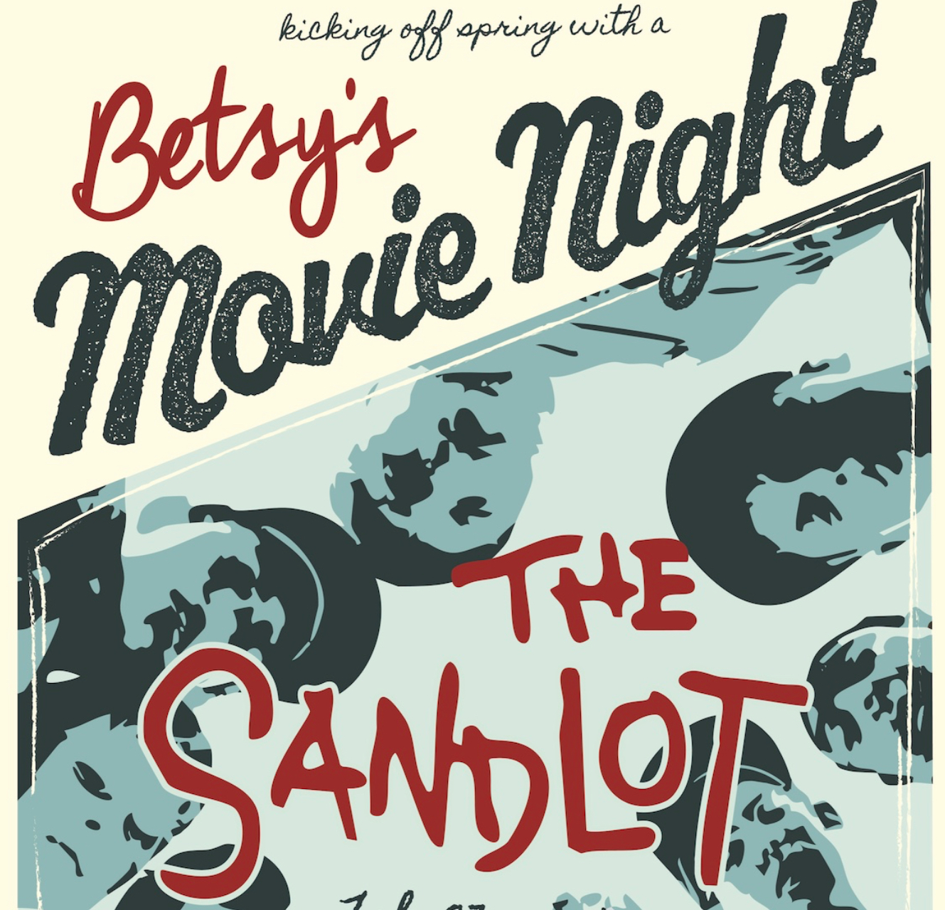 Movie Night at Betsy's Featuring The Sandlot