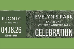 Picnic in the Park and Earth Day Celebration at Evelyn's Park